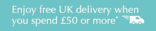 Enjoy free UK delivery when you spend £50 or more*