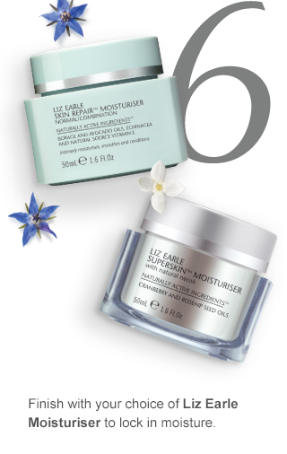 6. Finish with your choice of Liz Earle Moisturiser to lock in moisture.