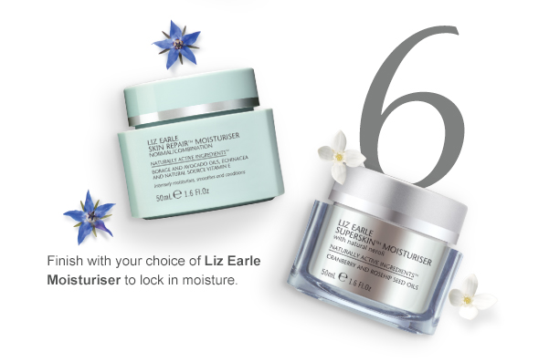 6. Finish with your choice of Liz Earle Moisturiser to lock in moisture.
